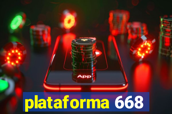 plataforma 668